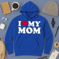 I Love My Mom Cool Gift Hoodie thumb 3