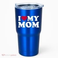 I Love My Mom Cool Gift Tumbler thumb 0