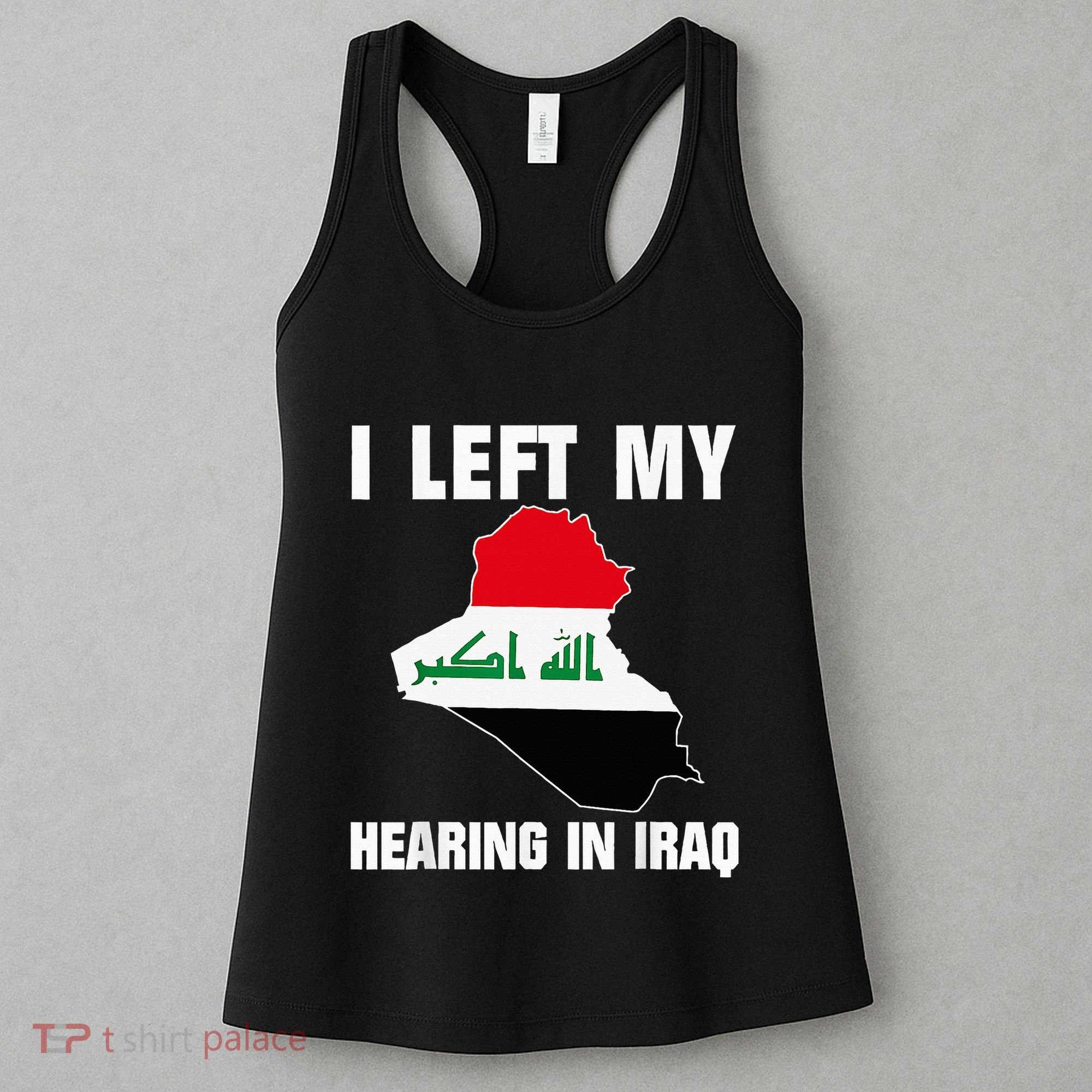 I Left My Hearing In Iraq Women's Tank Top