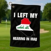 I Left My Hearing In Iraq Golf Towel thumb 1