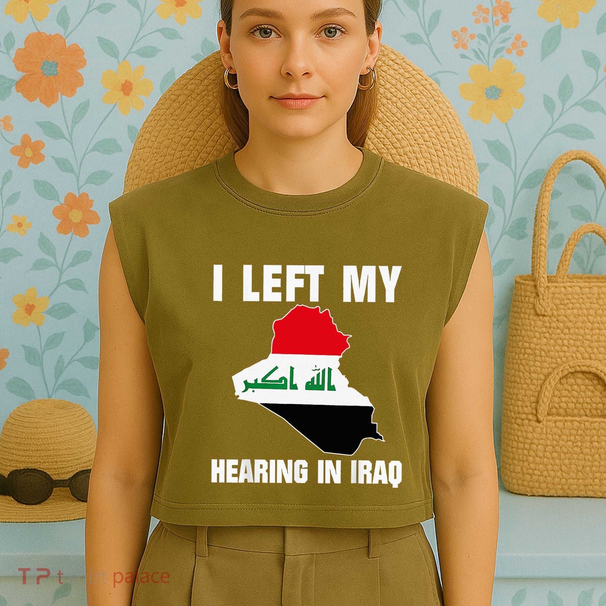 I Left My Hearing In Iraq Garment-Dyed Women's Muscle Tee