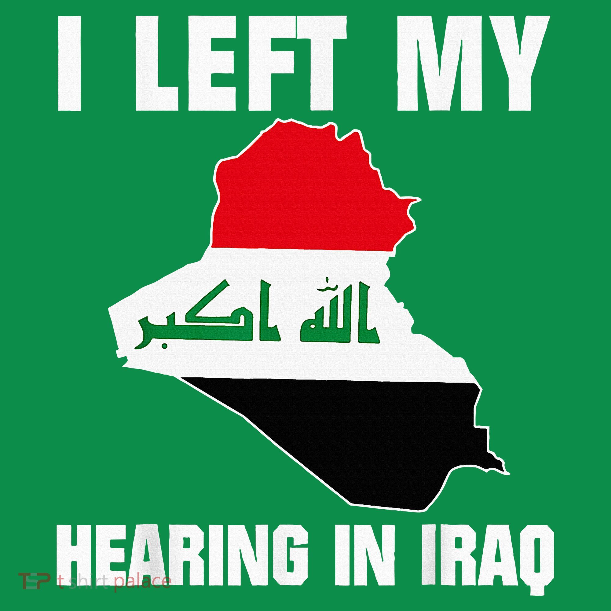 I Left My Hearing In Iraq Sweatshirt