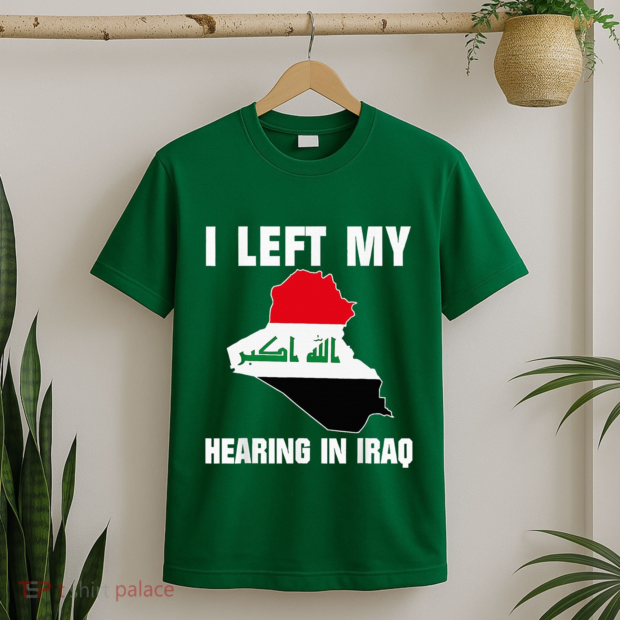I Left My Hearing In Iraq T-Shirt