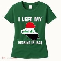 I Left My Hearing In Iraq Women's T-Shirt thumb 0