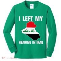 I Left My Hearing In Iraq Kids Long Sleeve Shirt thumb 0