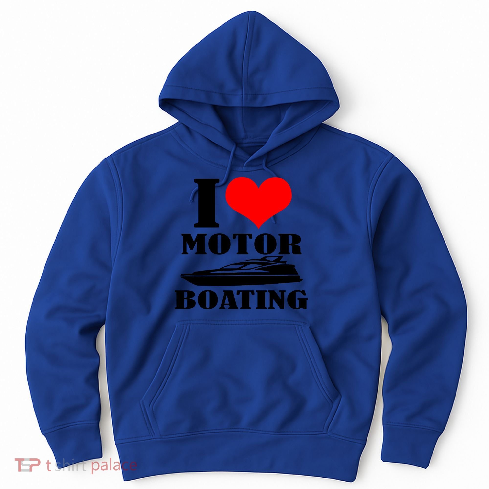 I Love Motor Boating Funny Boating Cool Gift Hoodie