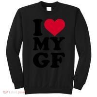 I Love My GF Girlfriend , I Love My GF Sweatshirt thumb 0