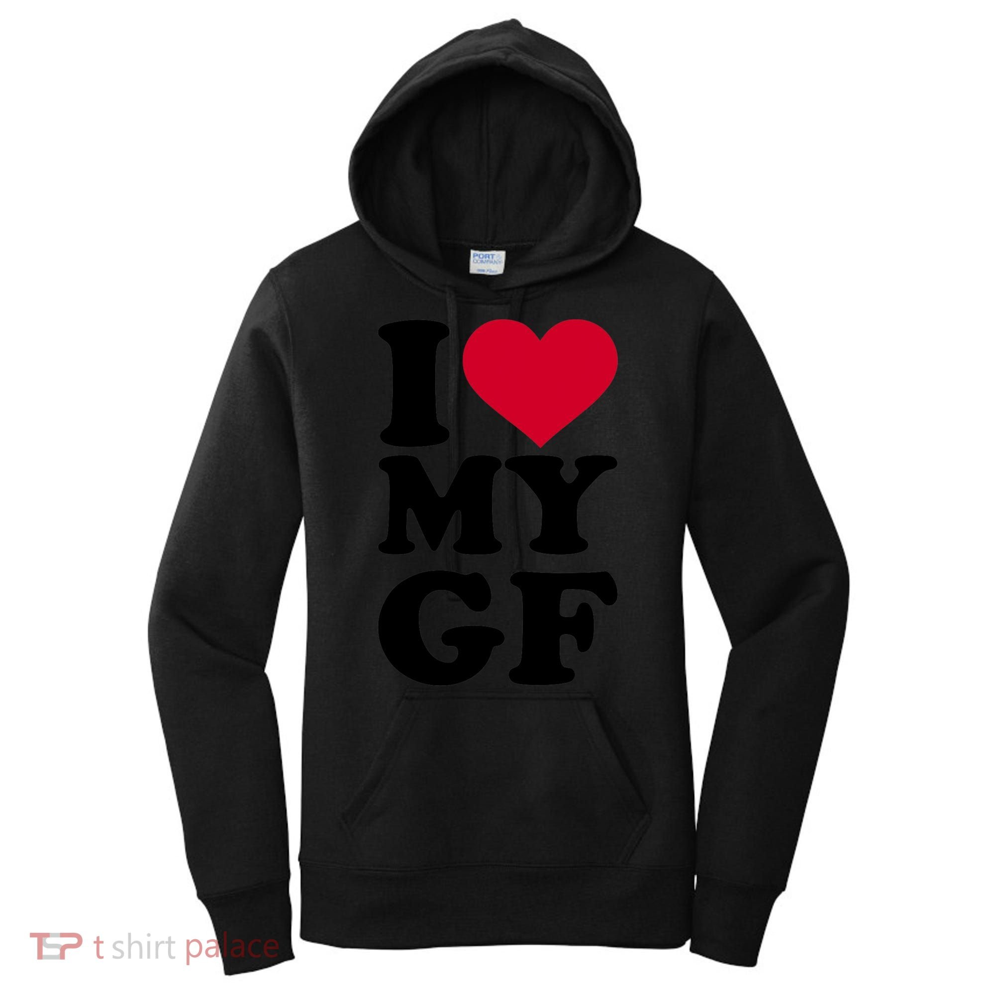 I Love My GF Girlfriend , I Love My GF Women's Hoodie
