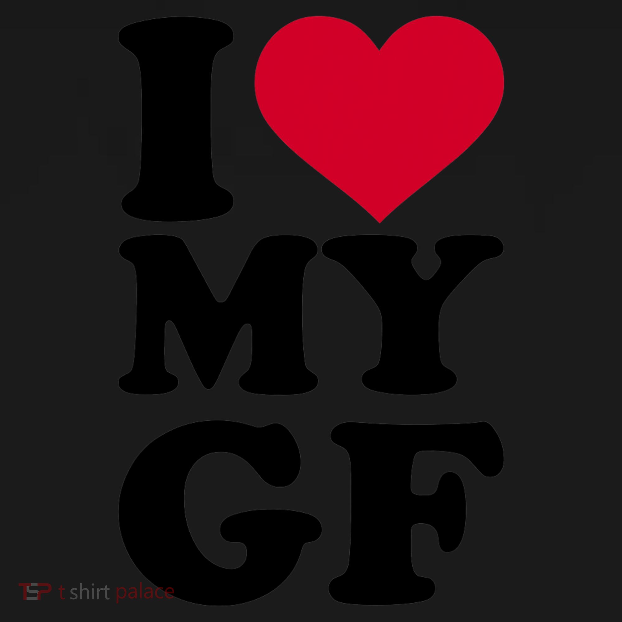I Love My GF Girlfriend , I Love My GF Tank Top