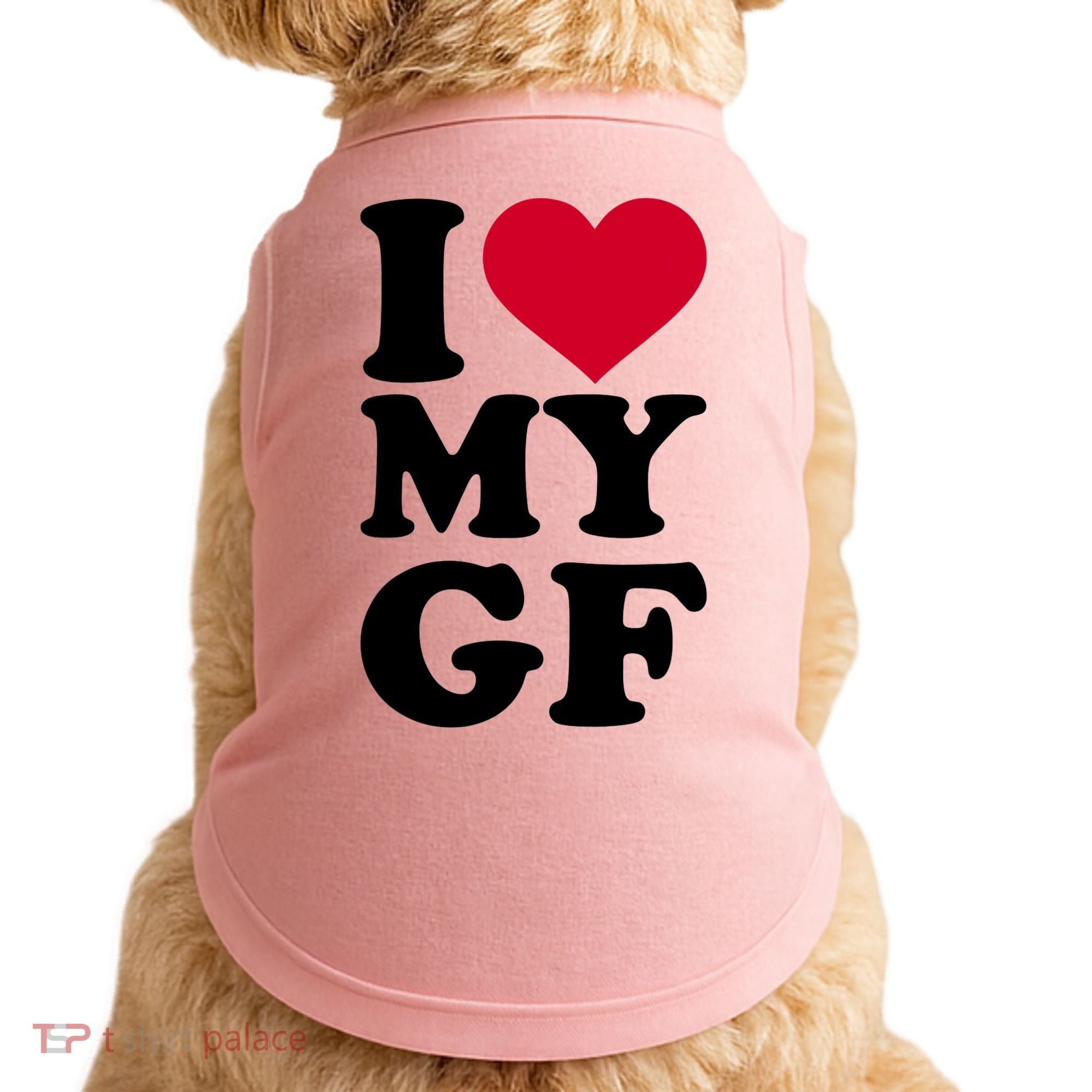 I Love My GF Girlfriend , I Love My GF Doggie Tank