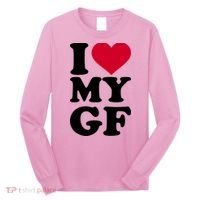 I Love My GF Girlfriend , I Love My GF Long Sleeve Shirt thumb 0