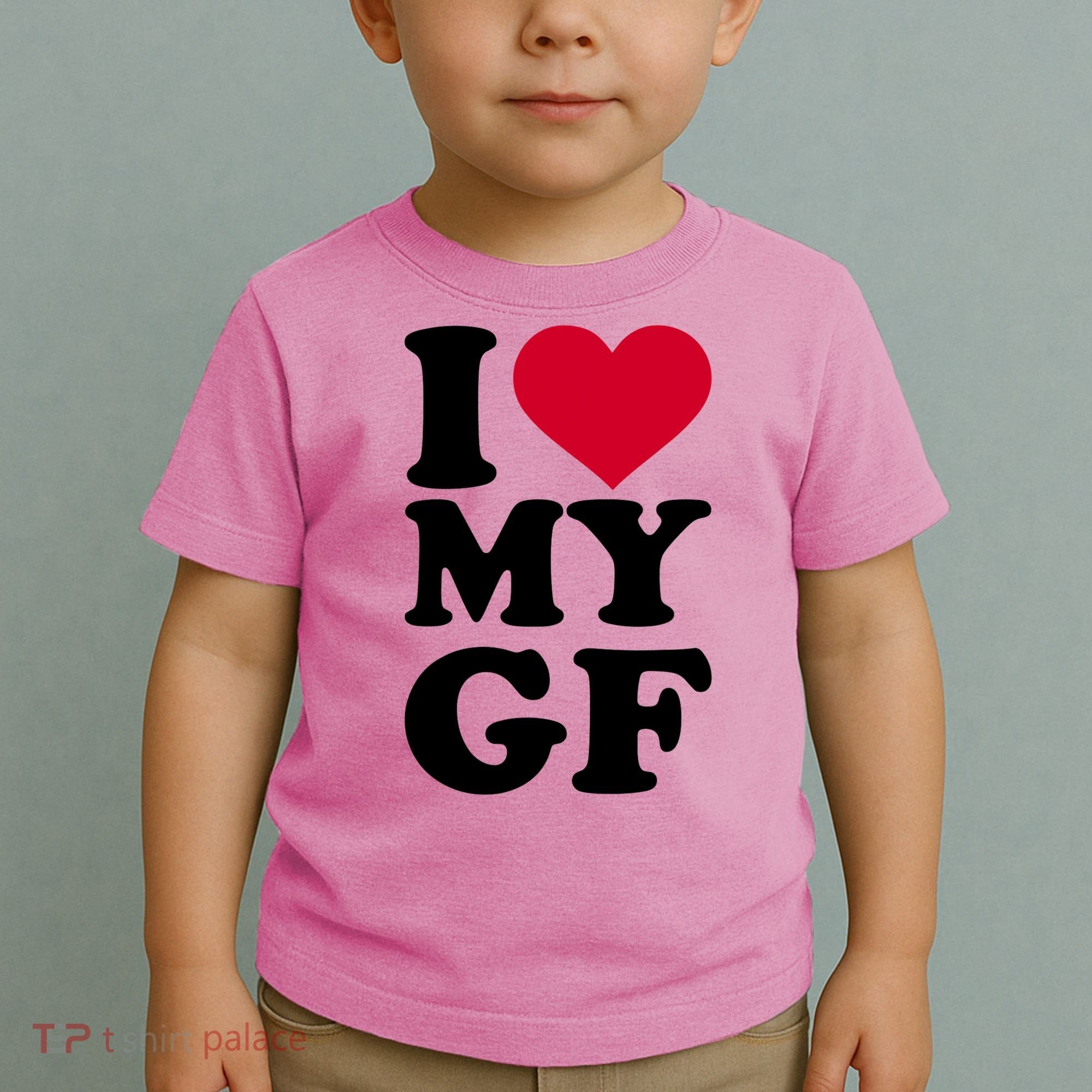I Love My GF Girlfriend , I Love My GF Toddler T-Shirt