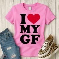 I Love My GF Girlfriend , I Love My GF Women's T-Shirt thumb 3