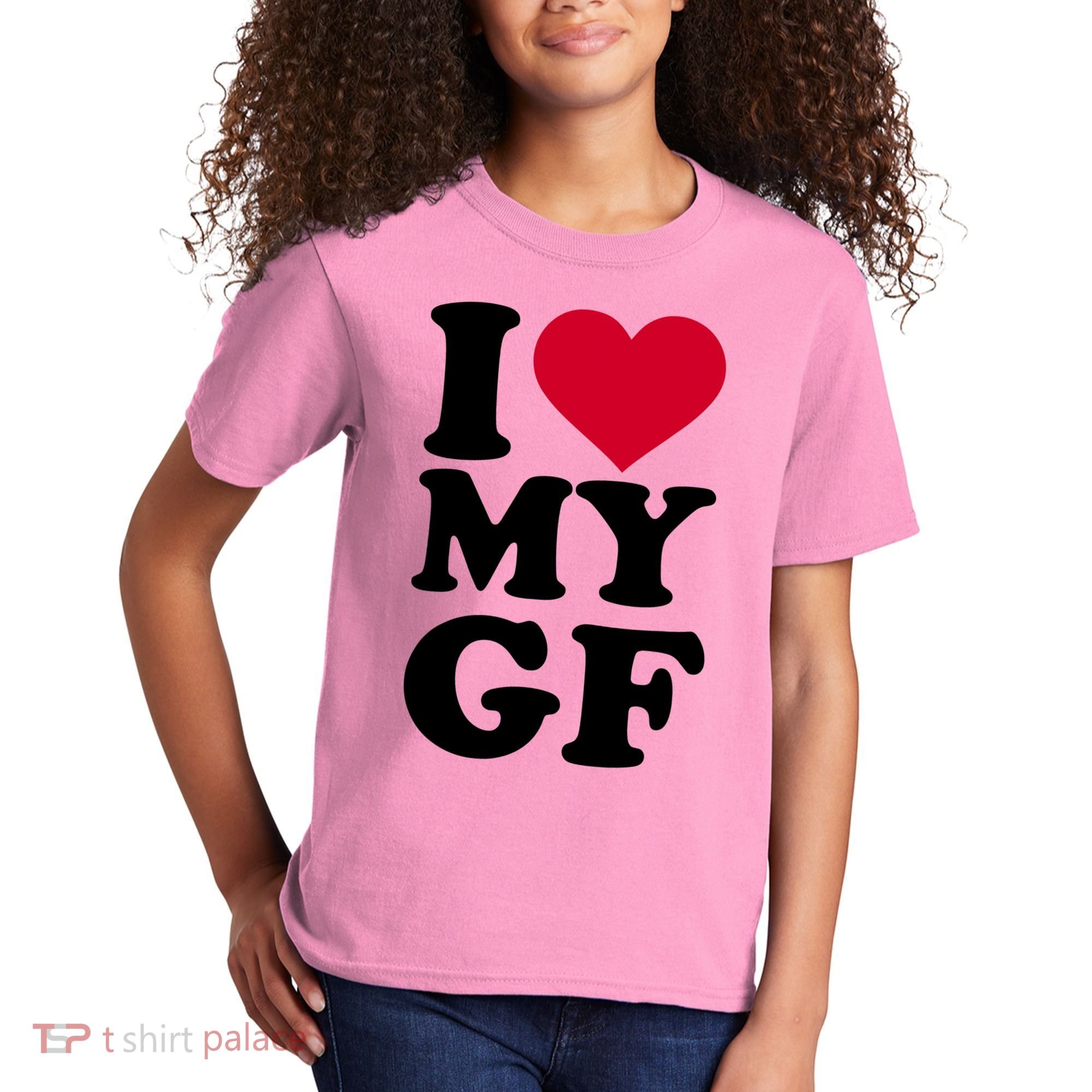 I Love My GF Girlfriend , I Love My GF Kids T-Shirt