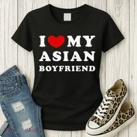 I Love My Asian Boyfriend Women's T-Shirt thumb 3