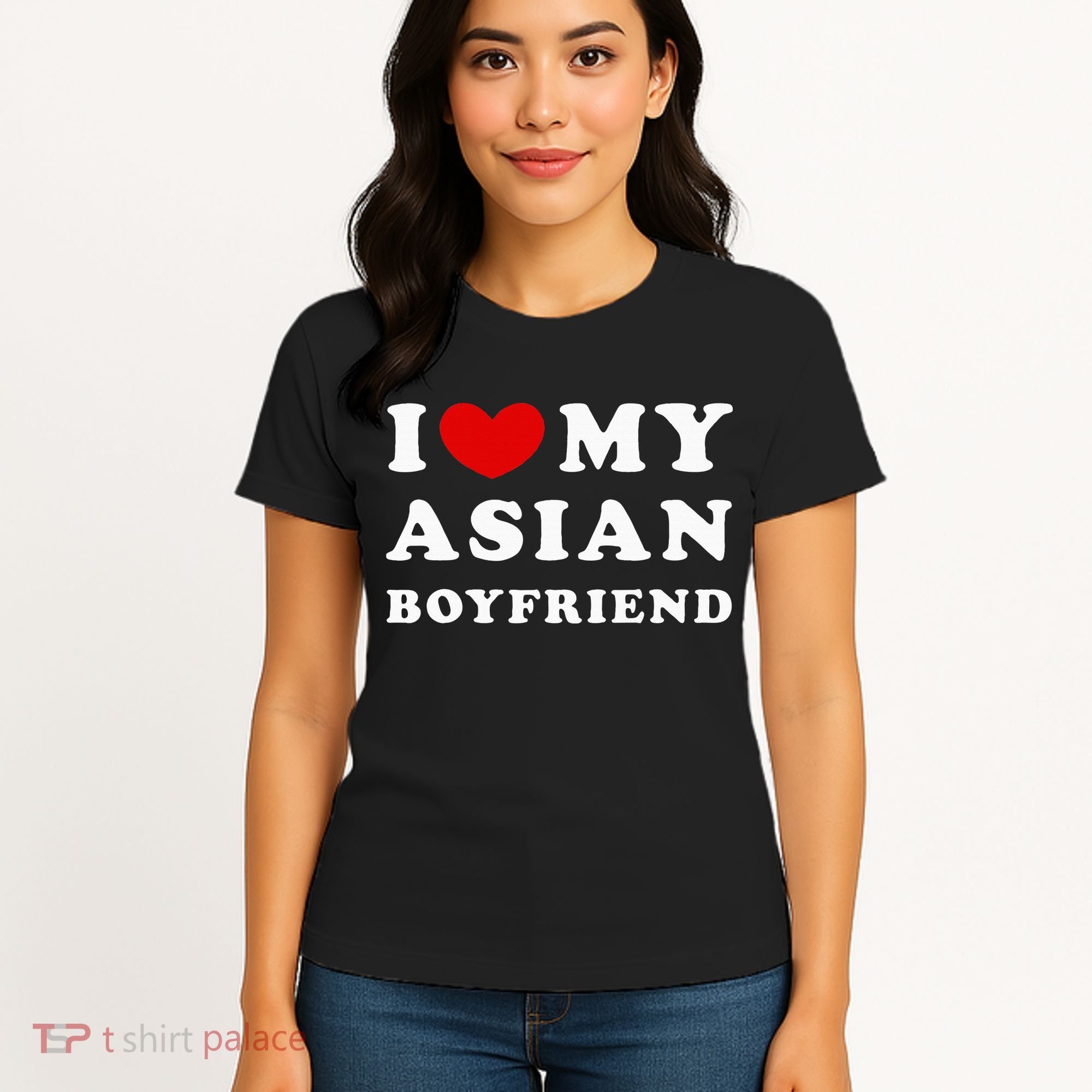I Love My Asian Boyfriend Women's T-Shirt