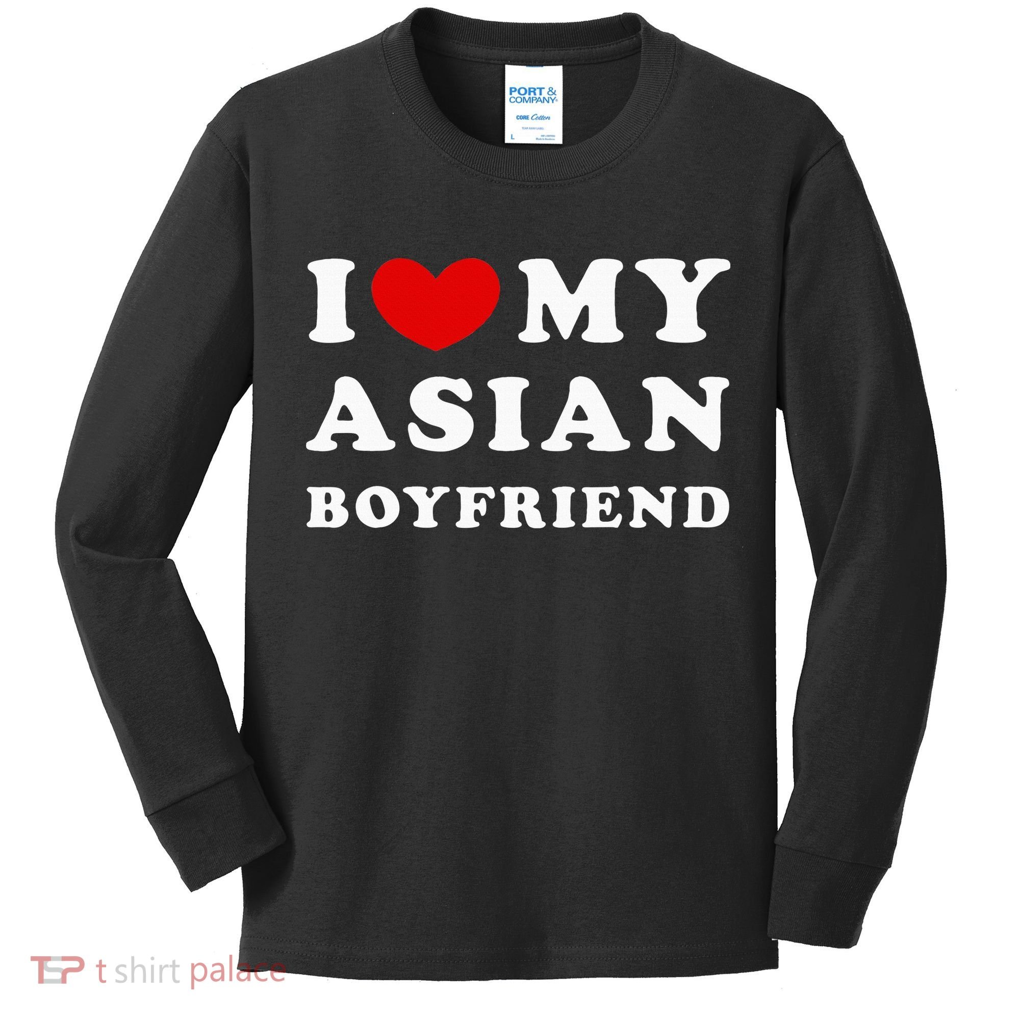 I Love My Asian Boyfriend Kids Long Sleeve Shirt