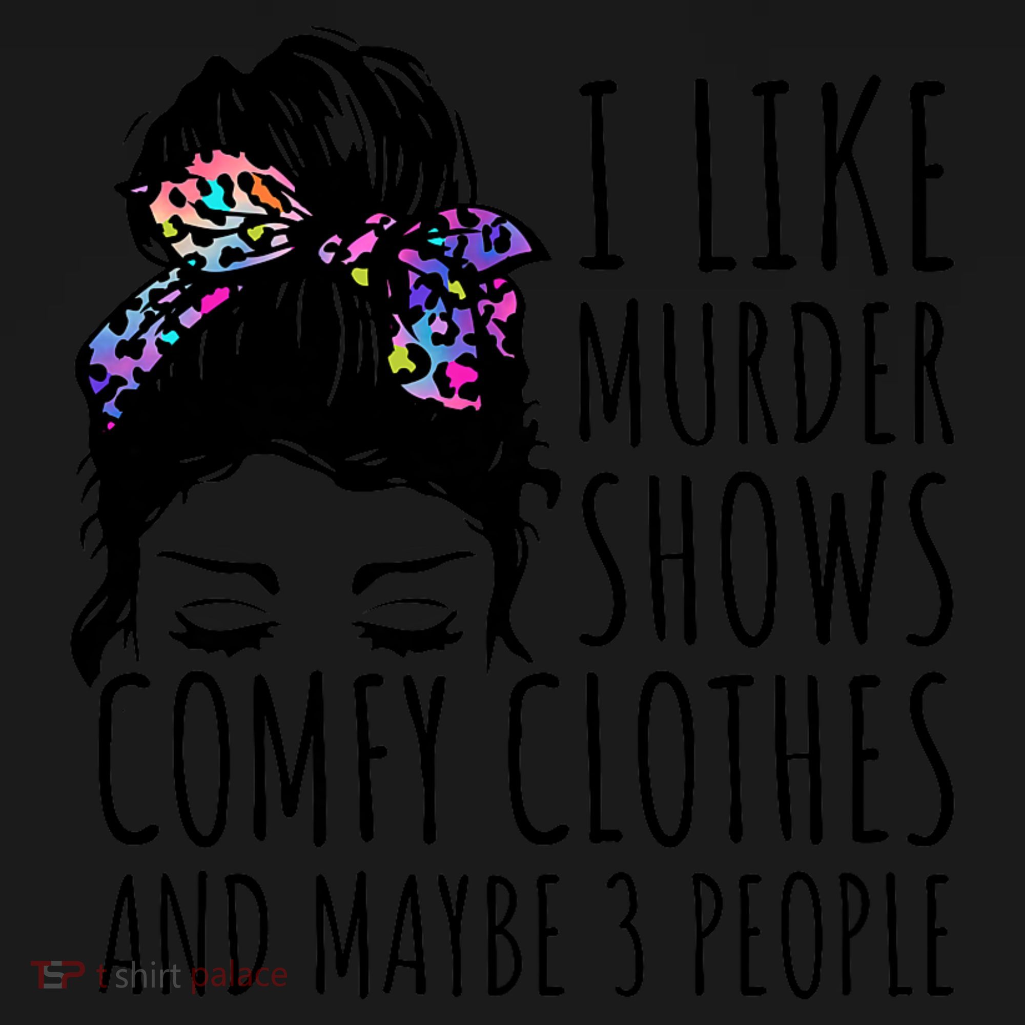 I Like Murder Shows Comfy Clothes And Maybe 3 People Coaster