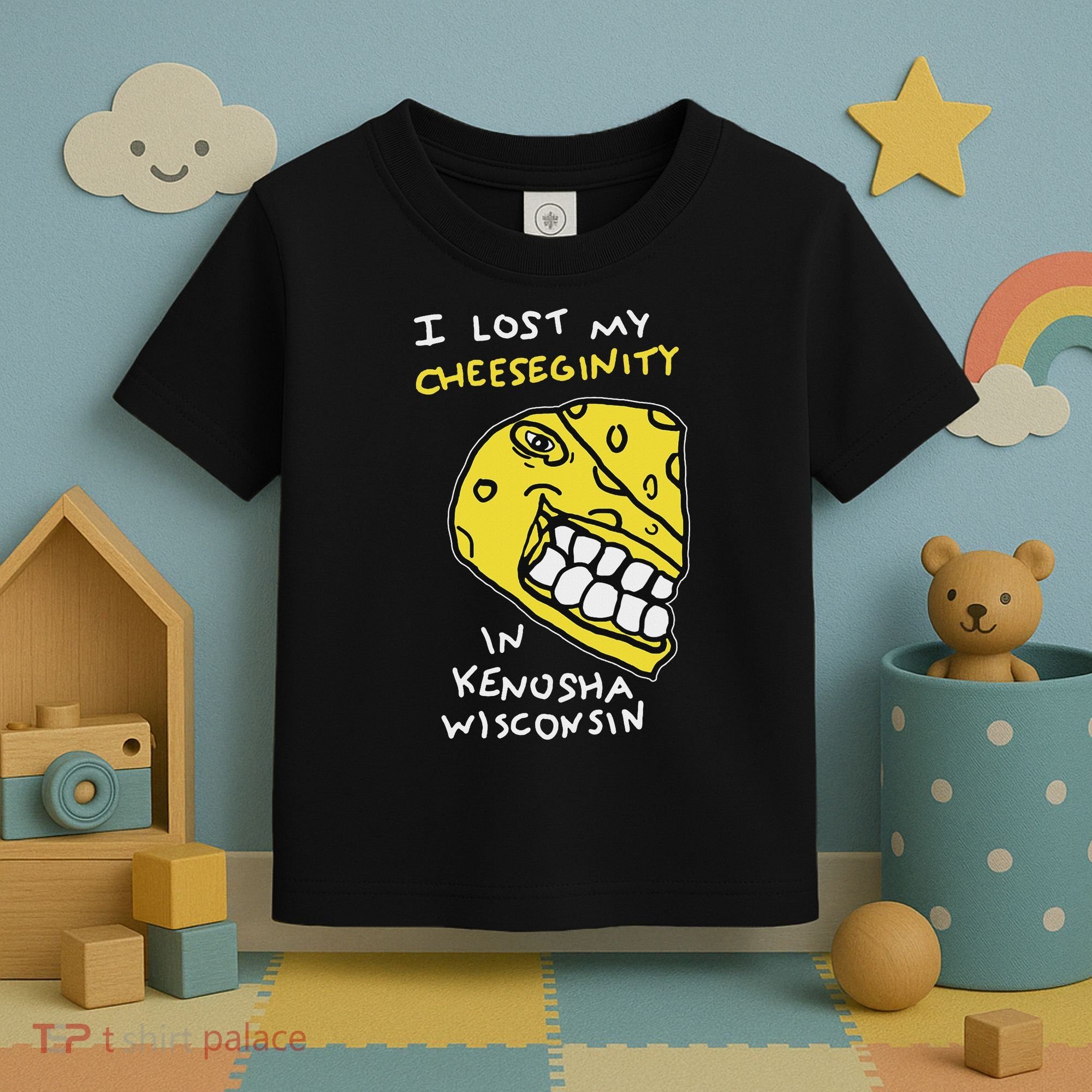 I Lost My Cheeseginity In Kenosha Wisconsin, Meme Funny Toddler T-Shirt