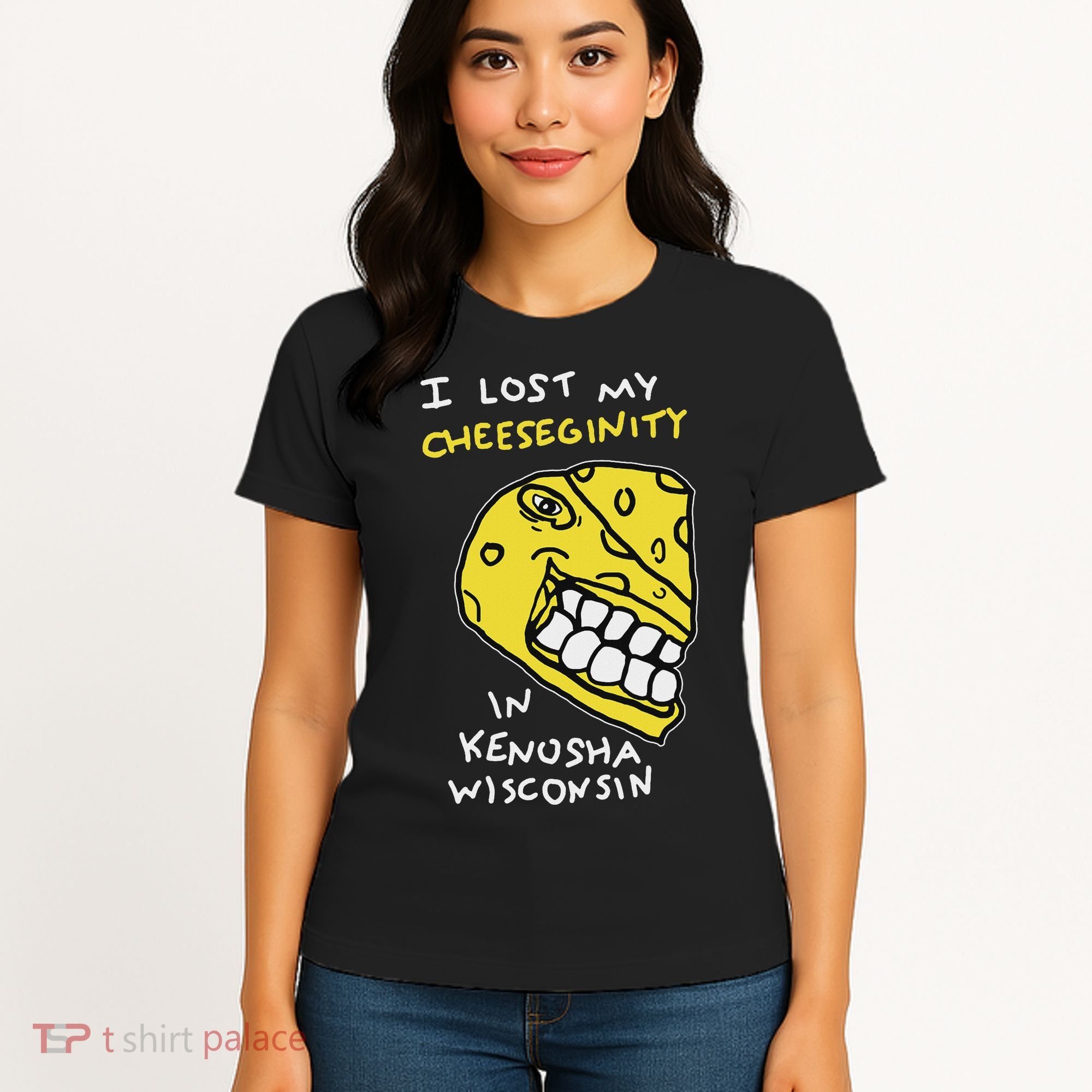 I Lost My Cheeseginity In Kenosha Wisconsin, Meme Funny Women's T-Shirt