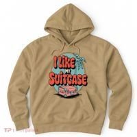 I Like My Sootcase Suitcase Funny Travel Bag Humor Meme Hoodie thumb 0