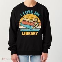 I Love My Library Sunset For Book Lovers Readers Librarian Women's Sweatshirt thumb 0