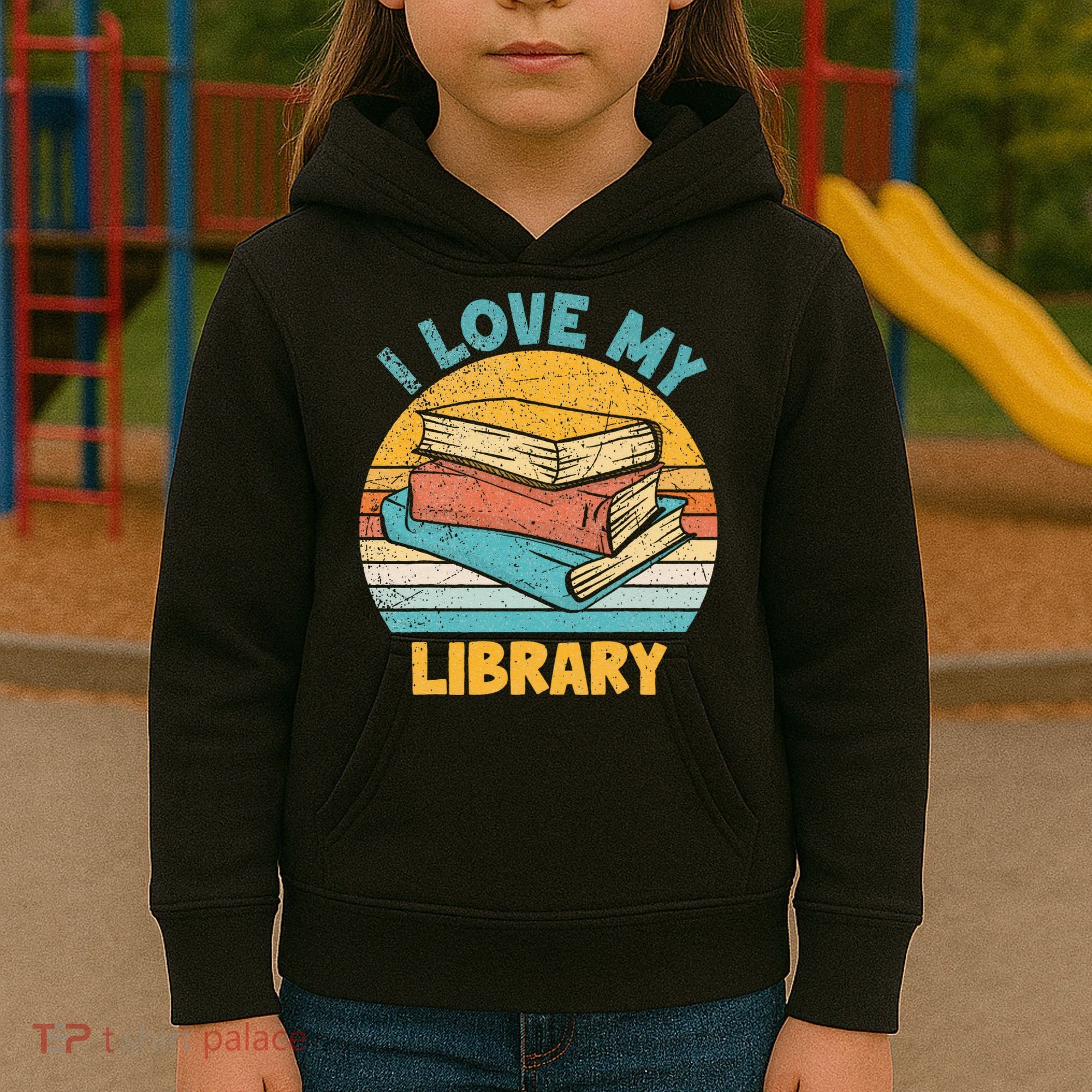 I Love My Library Sunset For Book Lovers Readers Librarian Kids Hoodie
