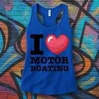 I Love Motor Boating Funny Sailor Sailing Sailboat Graphic Funny Gift Women's Tank Top thumb 3