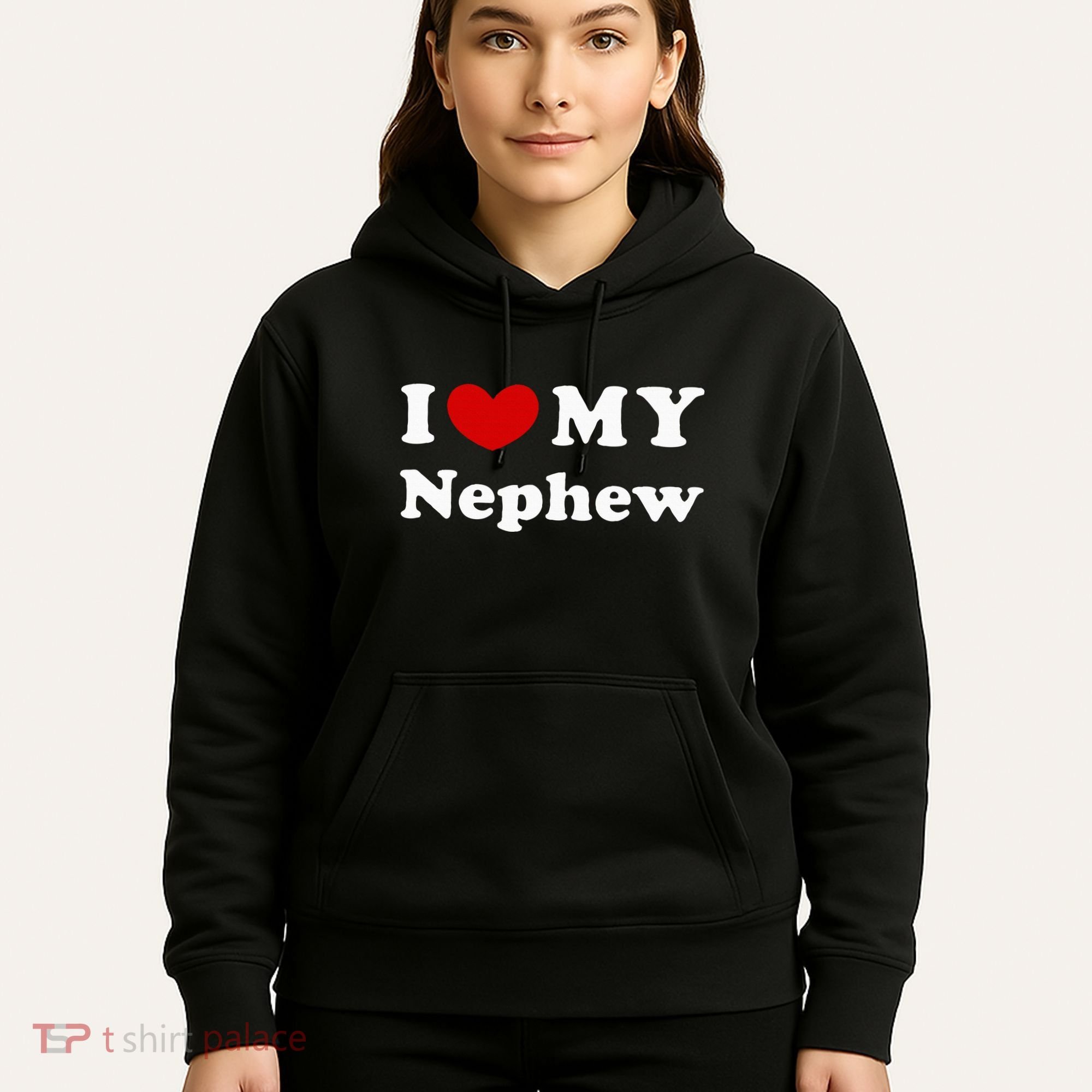 I Love My Nephew Hoodie