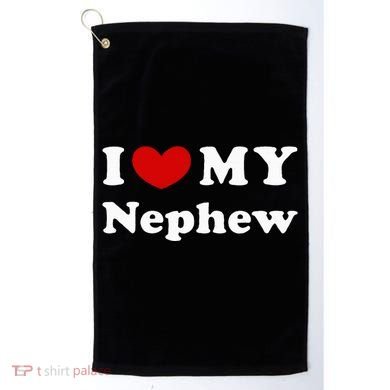 I Love My Nephew Golf Towel