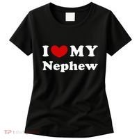 I Love My Nephew Women's T-Shirt thumb 0