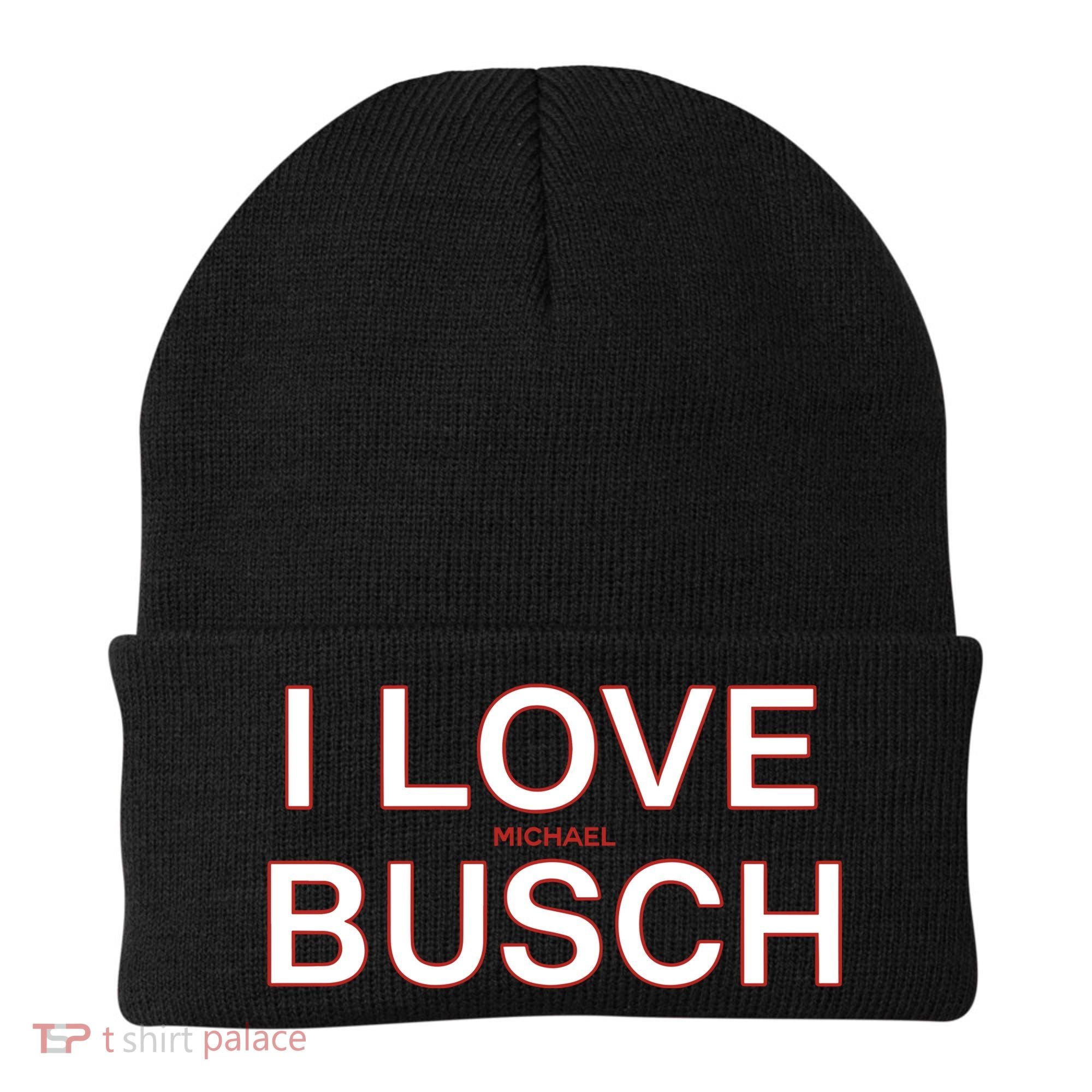 I Love Michael Busch Beanie