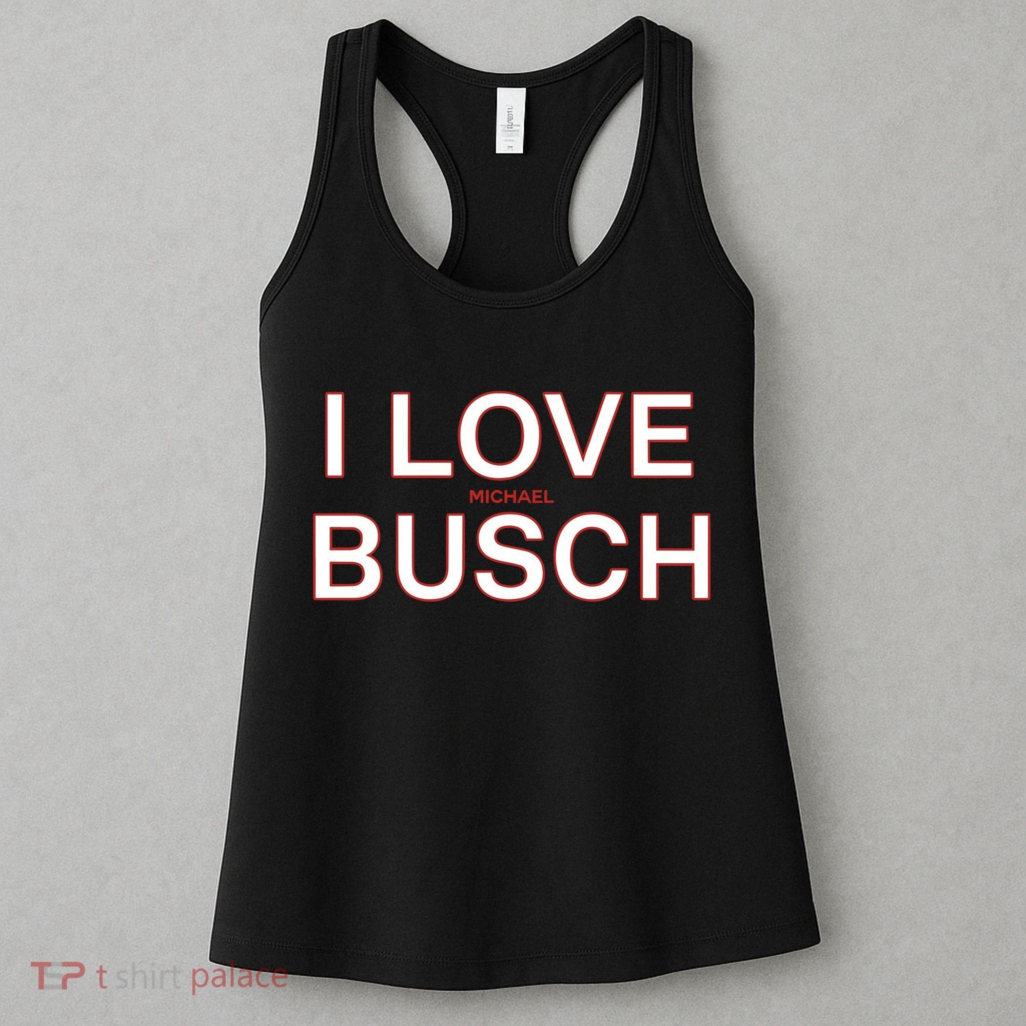 I Love Michael Busch Women's Tank Top