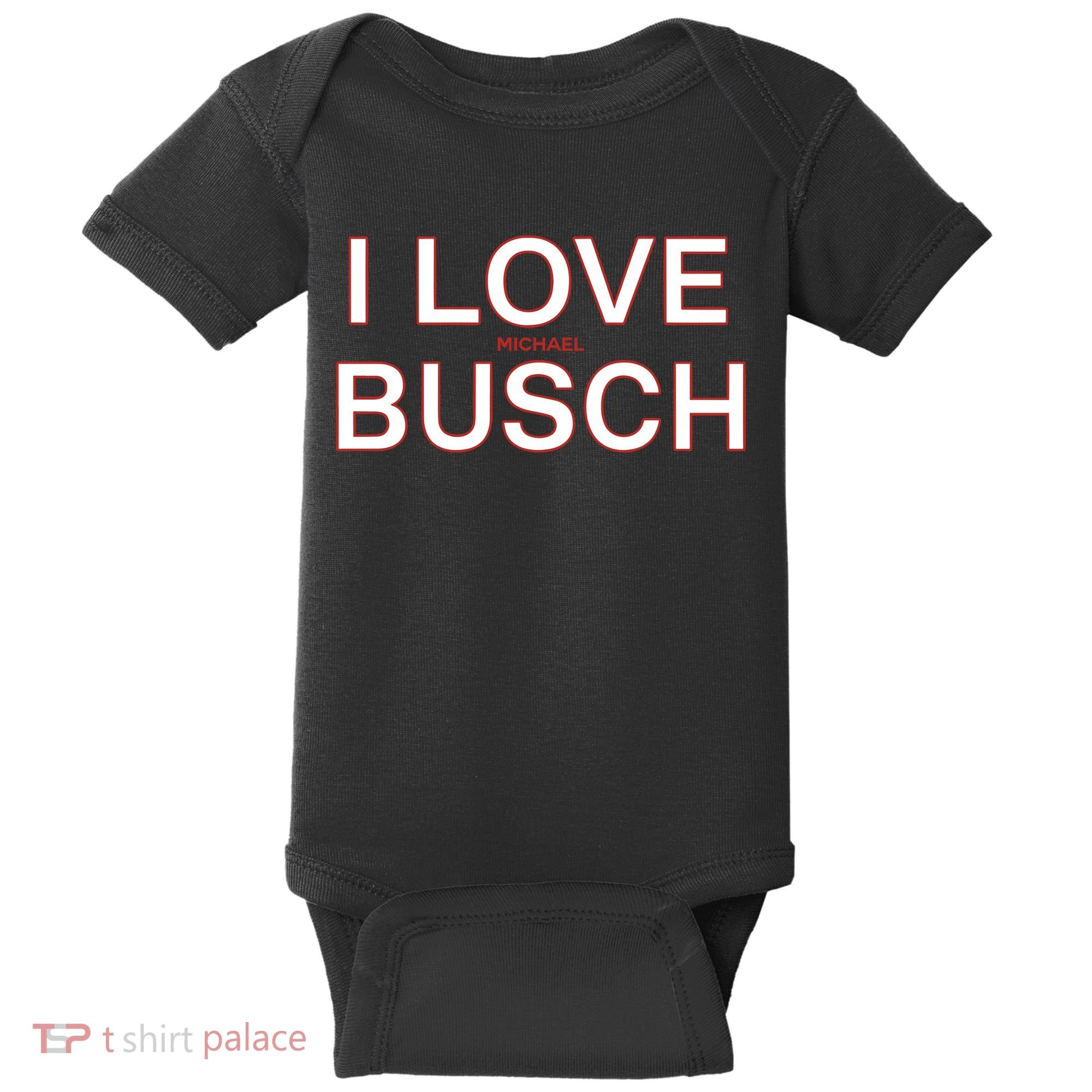 I Love Michael Busch Baby Bodysuit