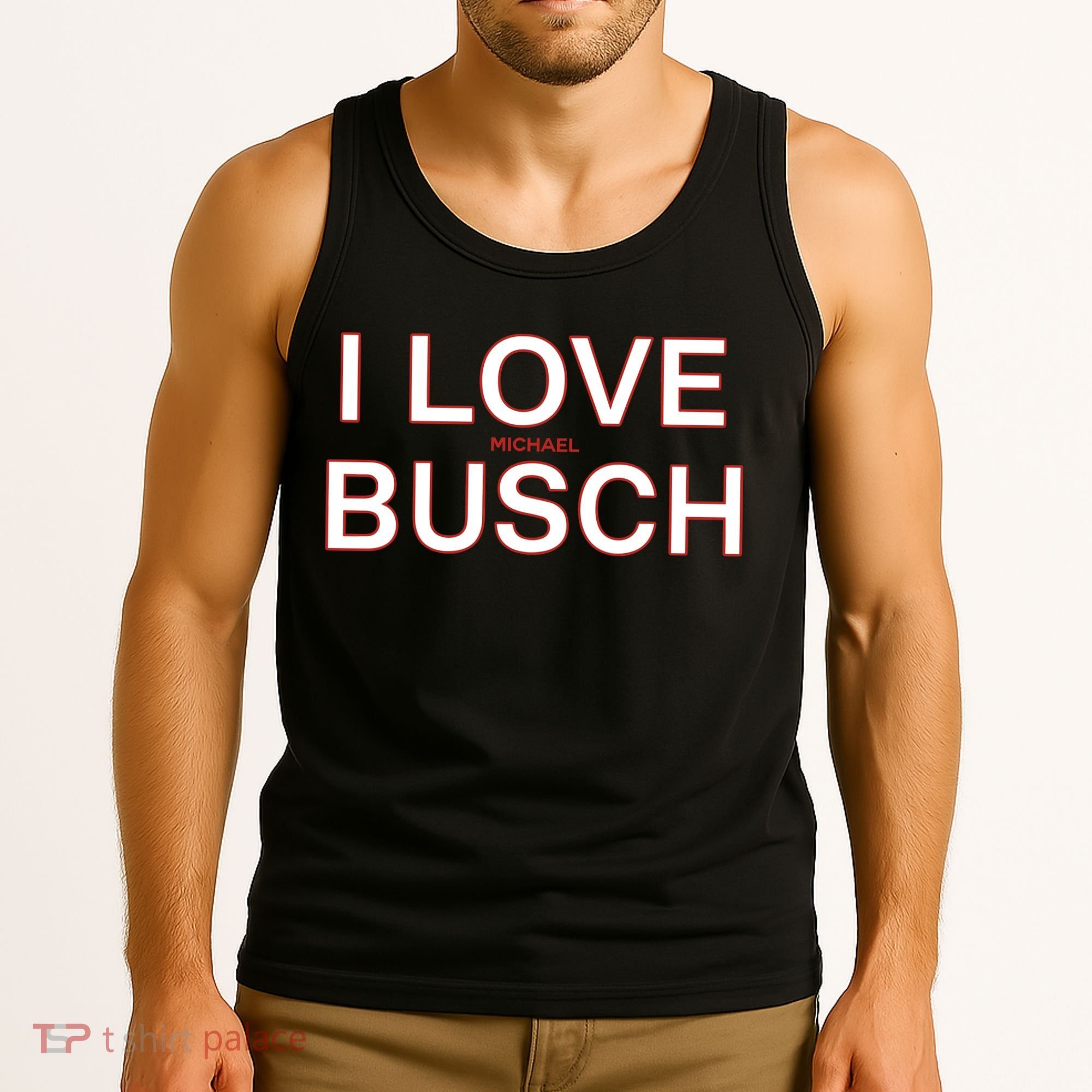 I Love Michael Busch Tank Top