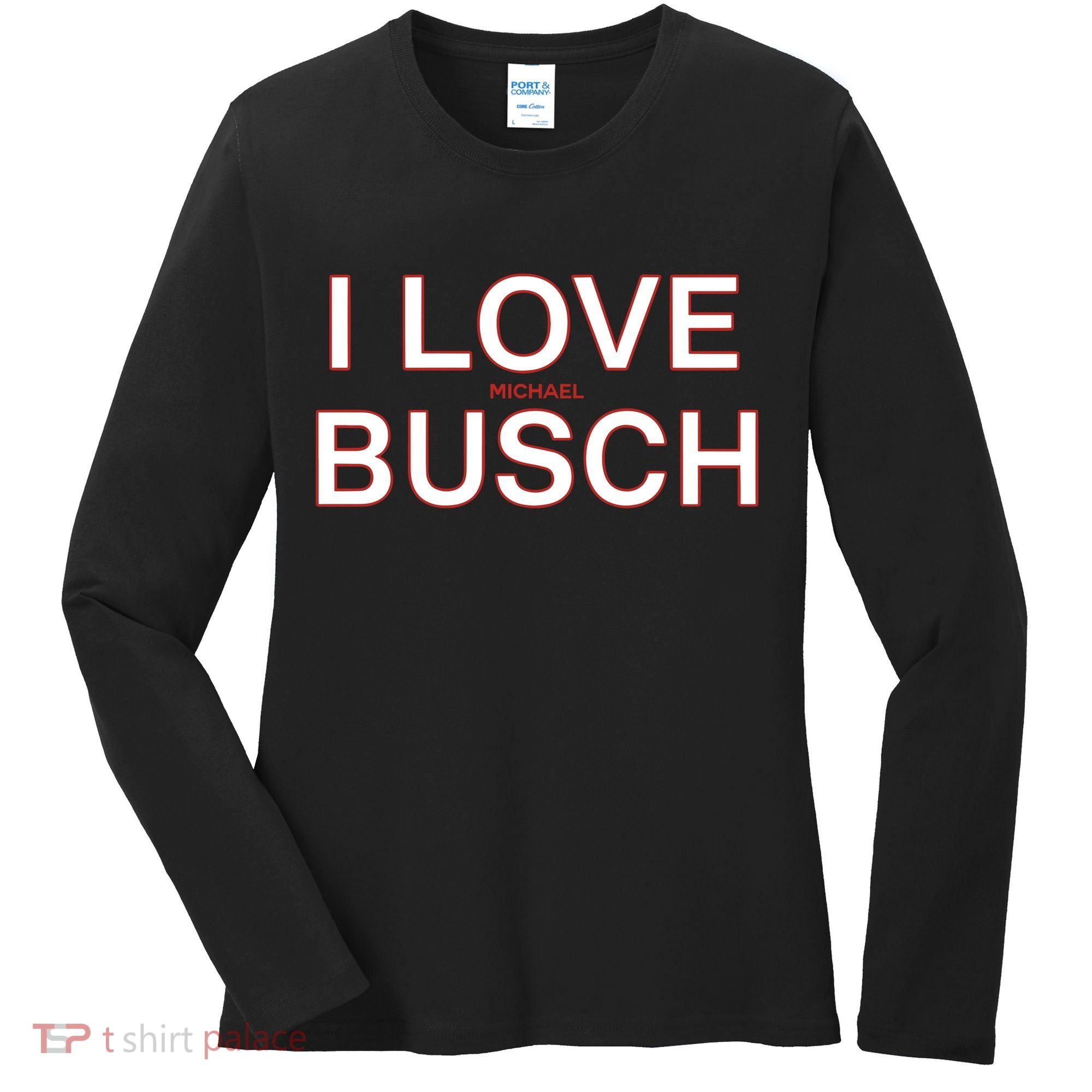 I Love Michael Busch Women's Long Sleeve Shirt