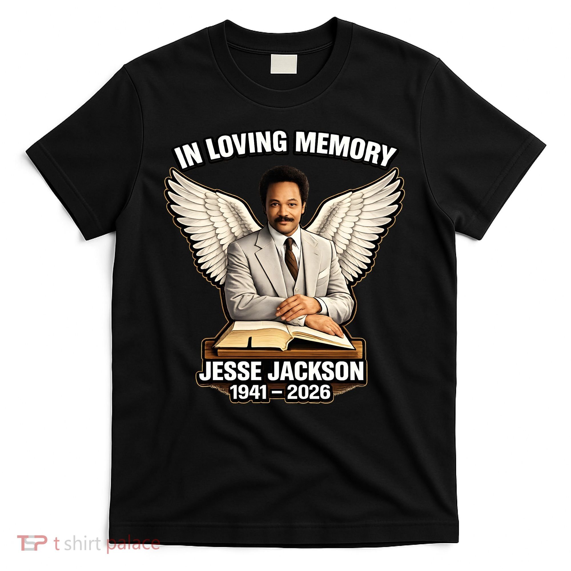 In Loving Memory RIP Jesse Jackson 1941-2026 T-Shirt