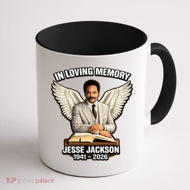 In Loving Memory RIP Jesse Jackson 1941-2026 Coffee Mug back