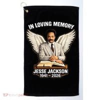 In Loving Memory RIP Jesse Jackson 1941-2026 Golf Towel thumb 0