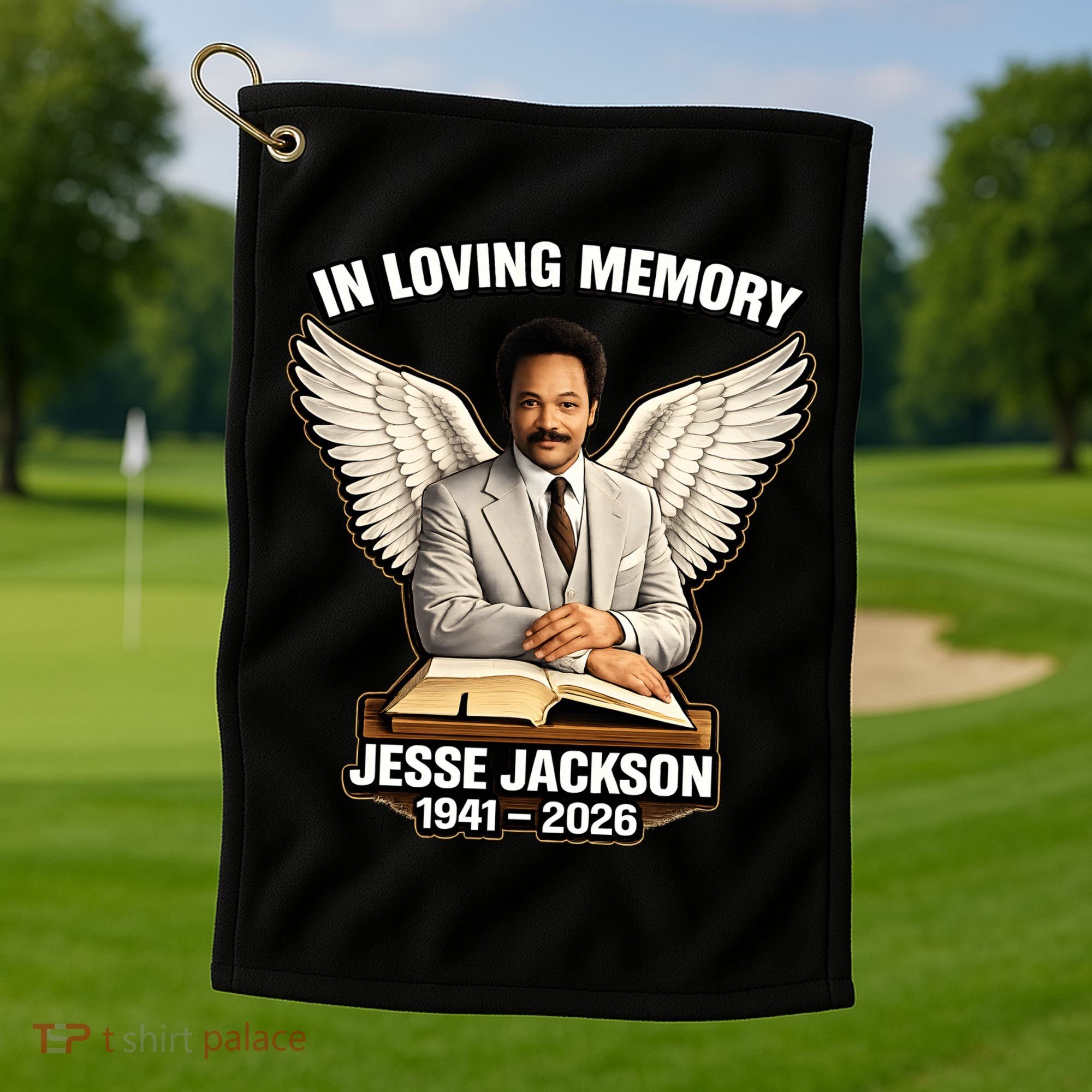 In Loving Memory RIP Jesse Jackson 1941-2026 Golf Towel