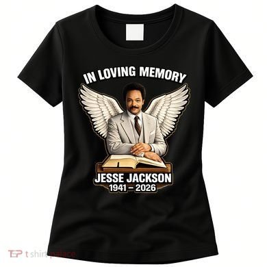 In Loving Memory RIP Jesse Jackson 1941-2026 Women's T-Shirt