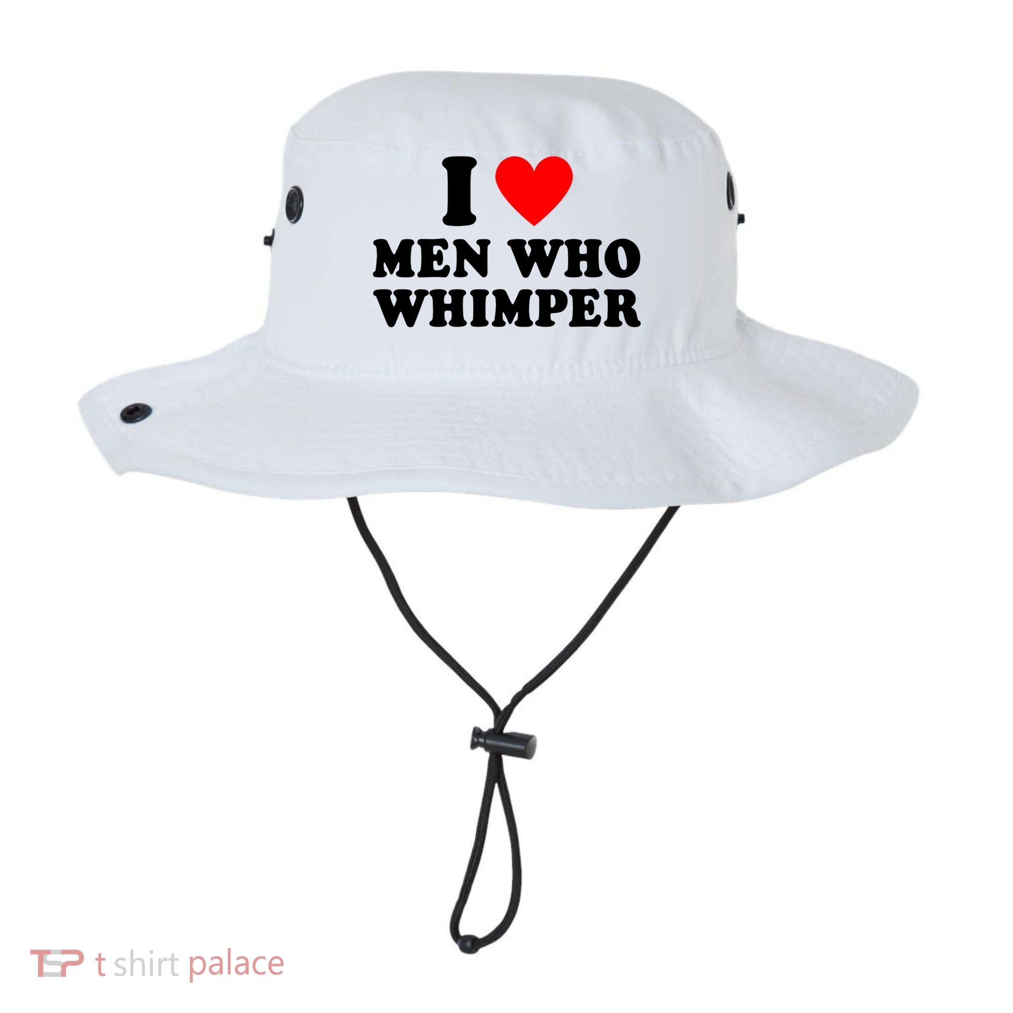 I Love Men Who Whimper Funny Whimper Quotes Bucket Hat