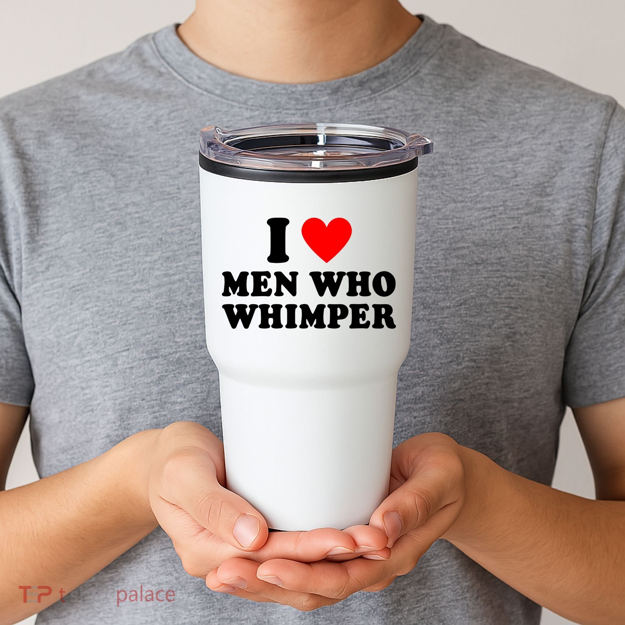 I Love Men Who Whimper Funny Whimper Quotes Tumbler