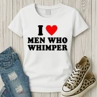 I Love Men Who Whimper Funny Whimper Quotes Women's T-Shirt thumb 3