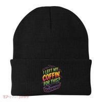 I Left My Coffin For This Beanie thumb 0