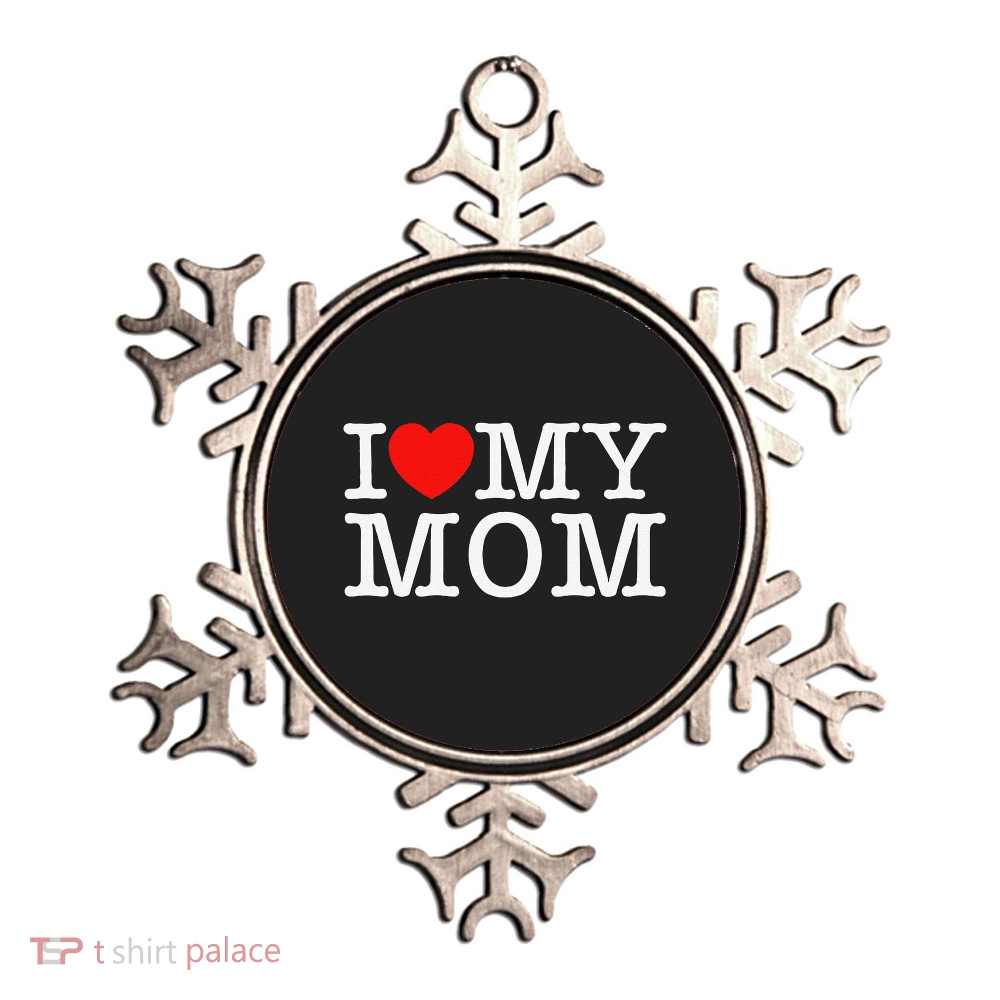 I Love My Mom Ornament