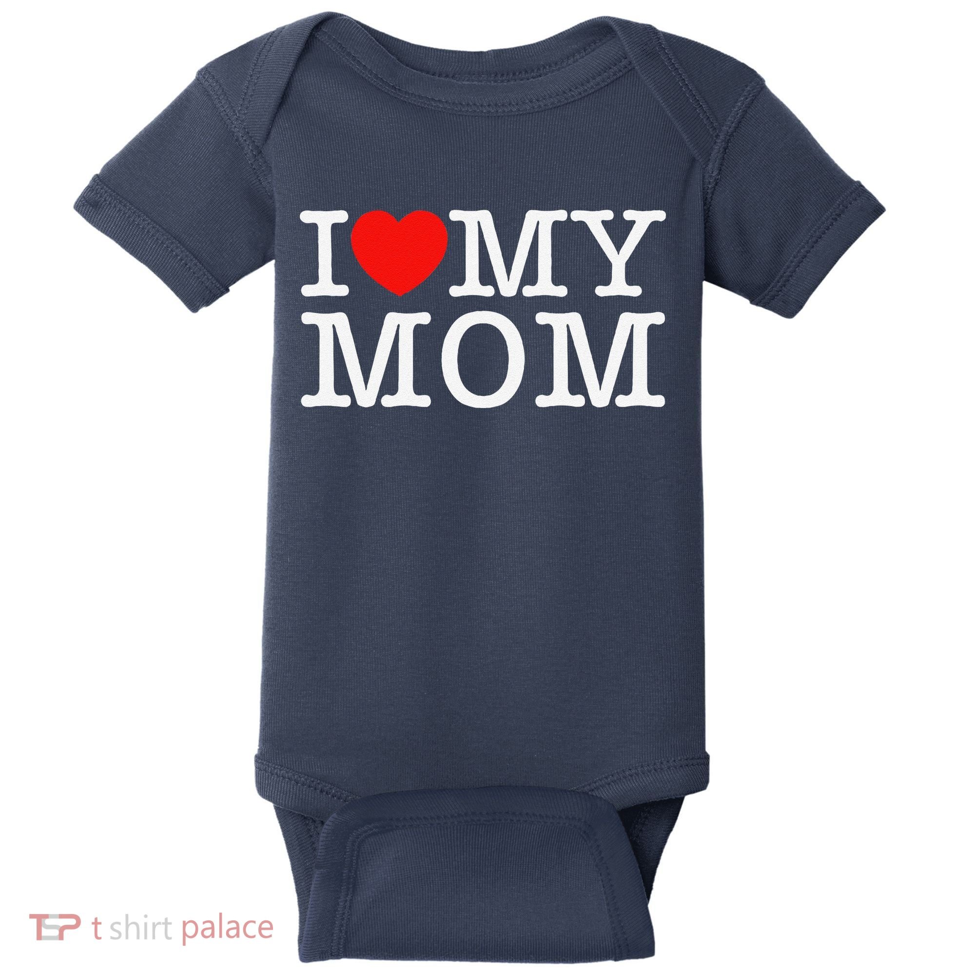 I Love My Mom Baby Bodysuit