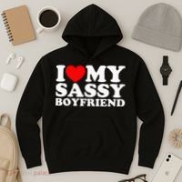 I Love My Sassy Boyfriend Bf Hoodie thumb 3