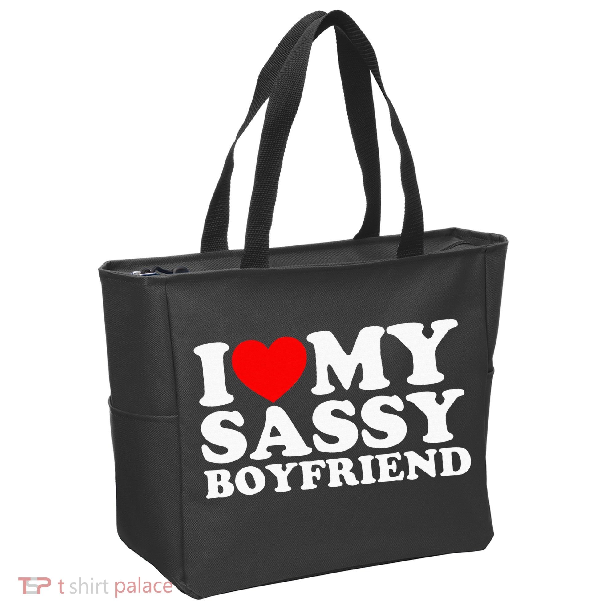 I Love My Sassy Boyfriend Bf Tote Bag