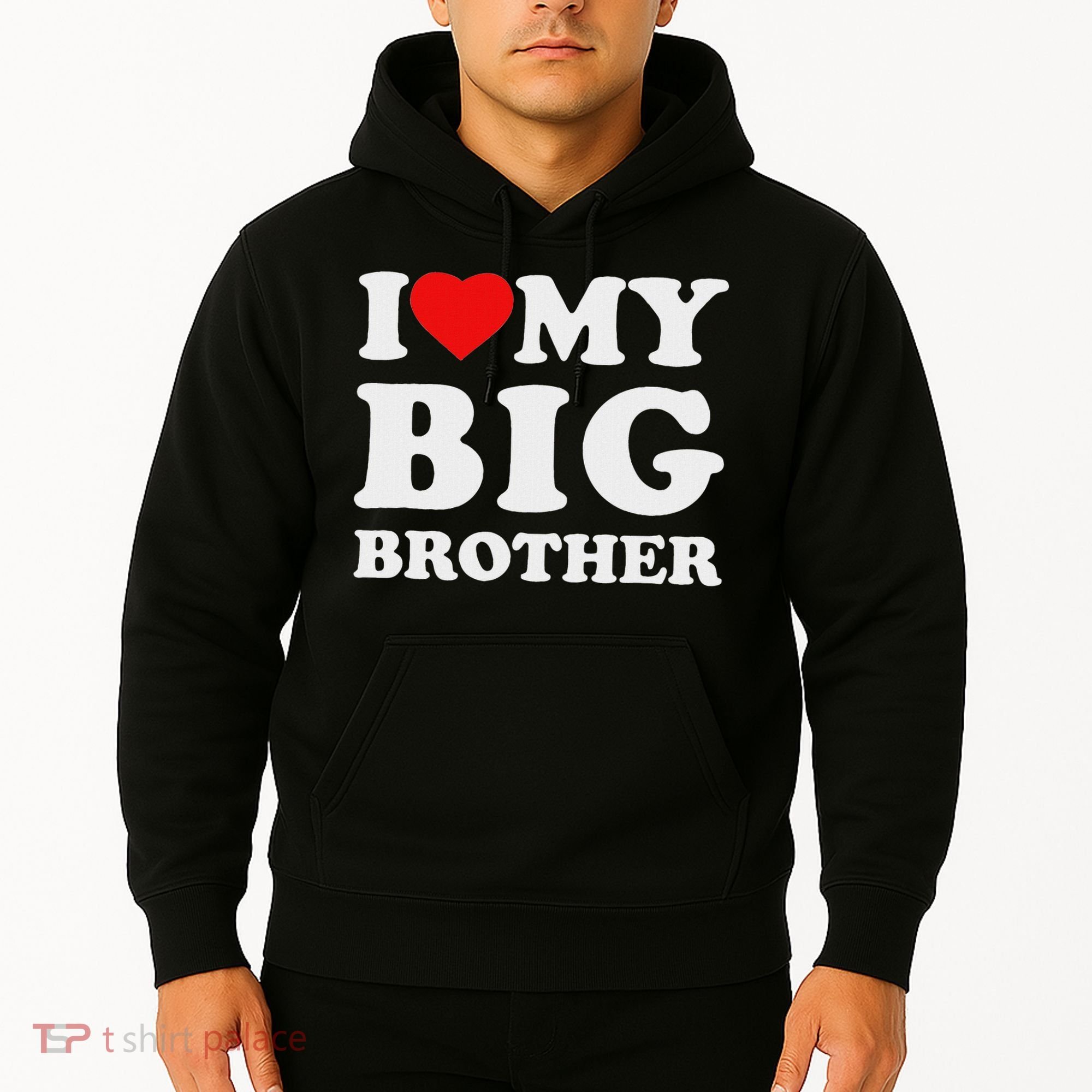 I Love My Big Brother Heart Hoodie